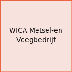 WICA Metsel-en Voegbedrijf